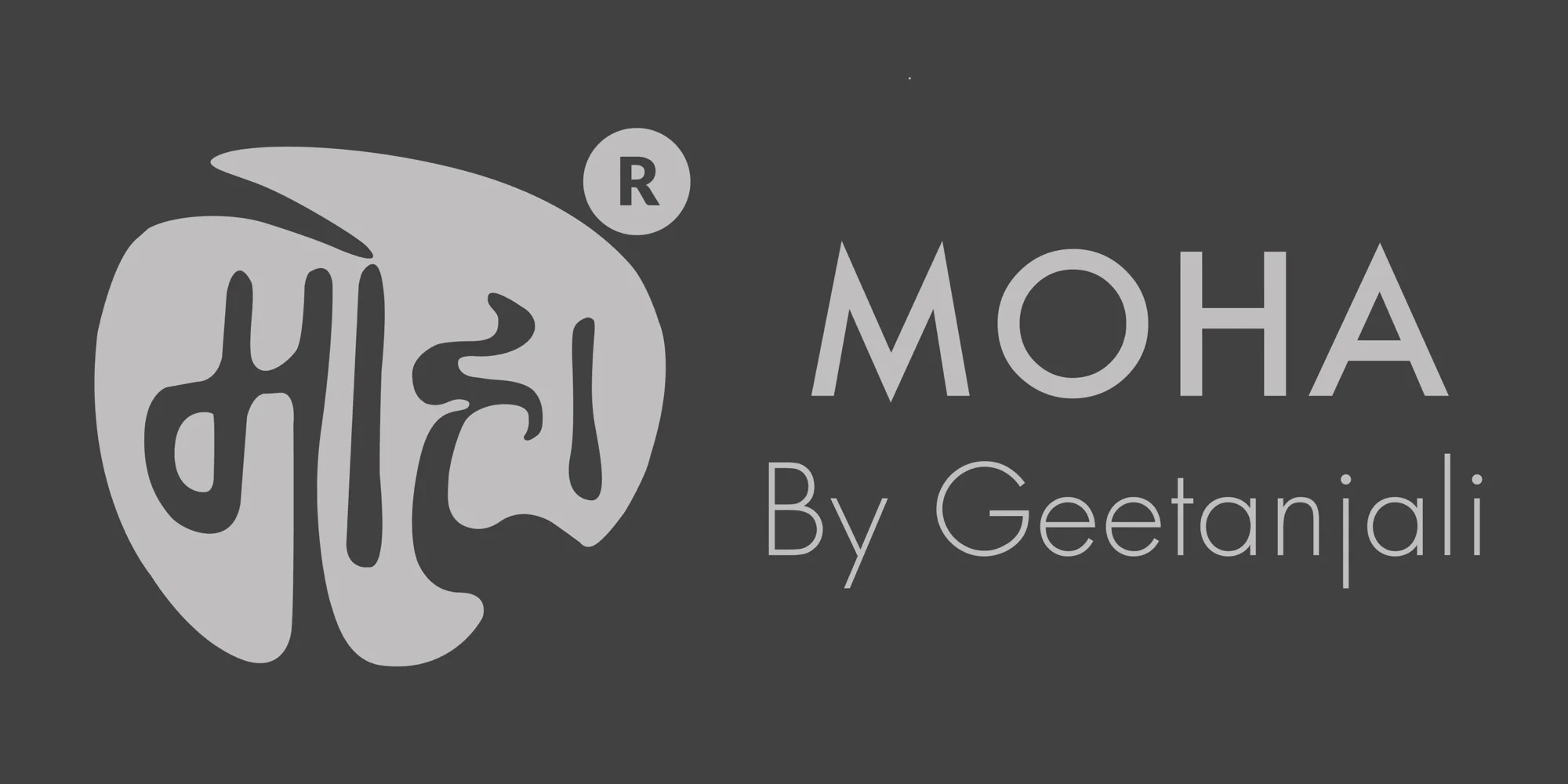 MOHA by Geetanjali